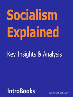 cover image of Socialism Explained